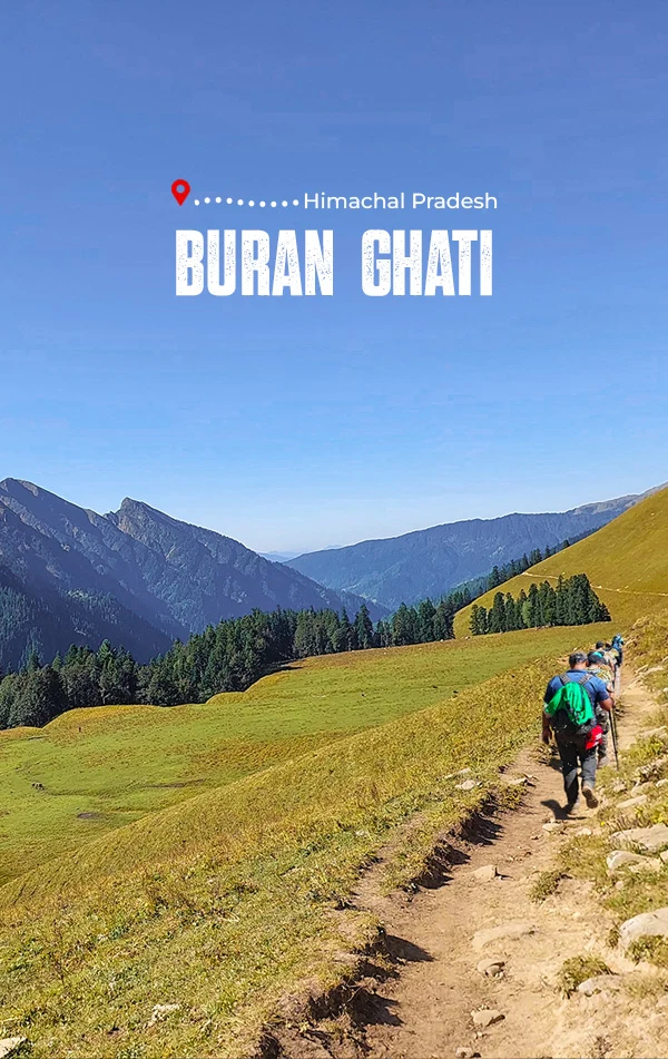 Buran Ghati Trek